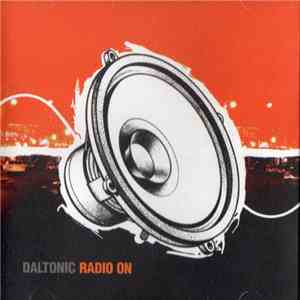 Daltonic - Radio On download free