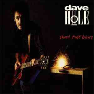 Dave Hole - Short Fuse Blues download free