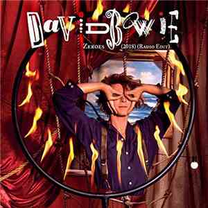 David Bowie - Zeroes  (Radio Edit) download free