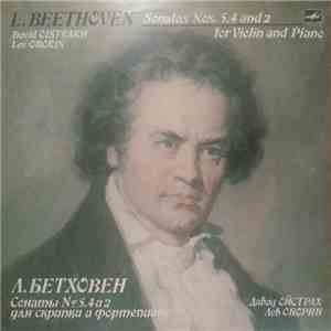 David Oistrakh, Lev Oborin - L. Beethoven - Sonatas Nos. 5, 4 and 2 For Violin And Piano download free