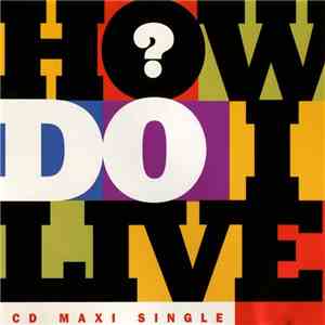Debra Michaels - How Do I Live? download free