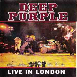 Deep Purple - Live In London download free