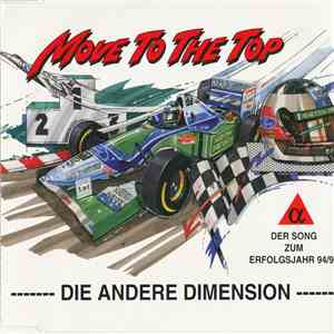 Die Andere Dimension - Move To The Top - Der Song Zum Erfolgsjahr 94/95 download free