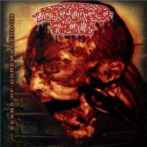 Disgorged Foetus - Years Of Goremageddon download free