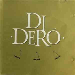 DJ Dero - Dj Deró download free