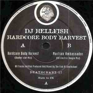 DJ Hellfish - Hardcore Body Harvest download free