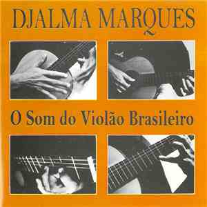 Djalma Marques - O Som Do Violäo Brasileiro download free