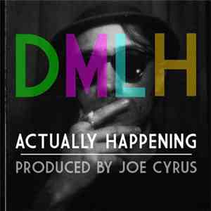 DMLH - Acually Happening download free