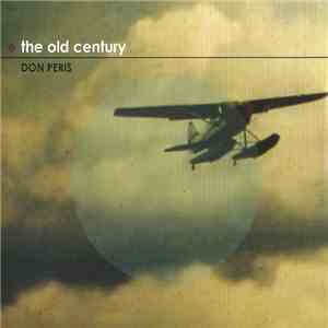 Don Peris - The Old Century download free