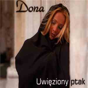 Dona  - Uwięziony Ptak download free