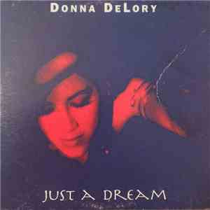 Donna DeLory - Just A Dream download free