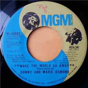 Donny And Marie Osmond - Make The World Go Away / Living On My Suspicion download free