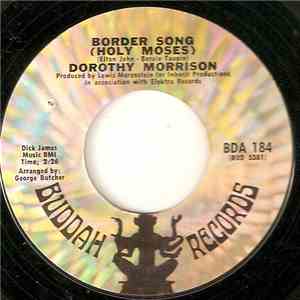 Dorothy Morrison - Border Song (Holy Moses) download free