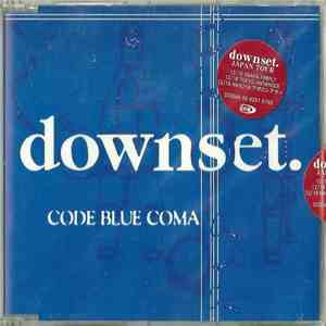 downset. - Code Blue Coma download free