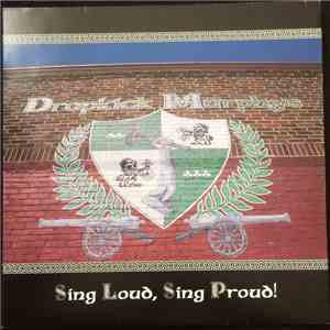 Dropkick Murphys - Sing Loud, Sing Proud! download free