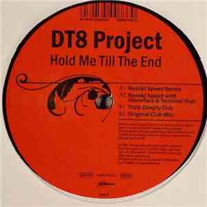 DT8 Project - Hold Me Till The End download free