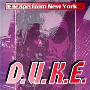 D.U.K.E. - Escape From New York download free
