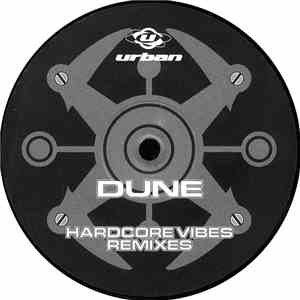 Dune  - Hardcore Vibes (Remixes) download free