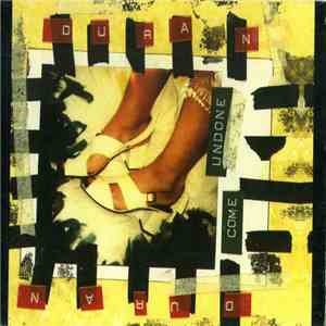 Duran Duran - Come Undone download free