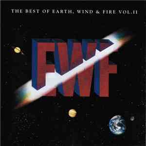 Earth, Wind & Fire - The Best Of Earth Wind & Fire Vol. II download free