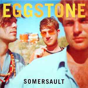 Eggstone - Somersault download free