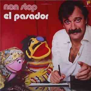 El Pasador - Non Stop download free