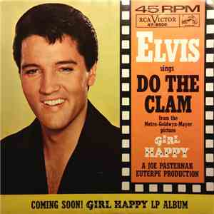 Elvis Presley With The Jordanaires - Do The Clam / You'll Be Gone download free
