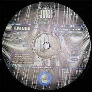 Embee - Change Da Beat / Go Off - Go Off download free