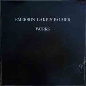 Emerson, Lake & Palmer - Works Volume 1 download free