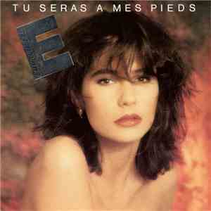 Emmanuelle  - Tu Seras A Mes Pieds download free