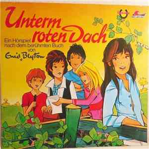 Enid Blyton - Unterm Roten Dach download free