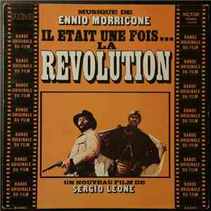 Ennio Morricone - Il Était Une Fois La Révolution download free