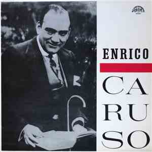 Enrico Caruso - Enrico Caruso download free