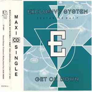 Exclusive System Featuring Max P - Get On Down download free