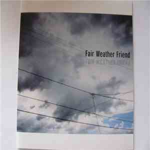 Fair Weather Friend - Self-Titled download free