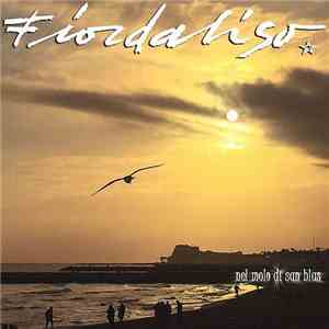 Fiordaliso - Nel Molo Di San Blas download free
