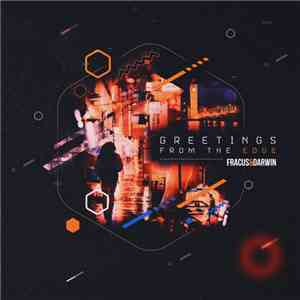 Fracus & Darwin - Greetings From The Edge download free