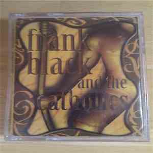 Frank Black And The Catholics - Frank Black And The Catholics download free