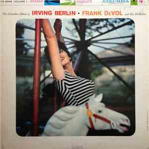 Frank De Vol And His Orchestra - The Columbia Album Of Irving Berlin - Volume 1 download free