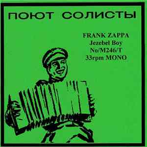 Frank Zappa - Jezebel Boy download free