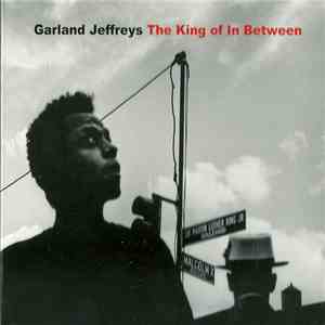 Garland Jeffreys - The King Of In Between download free