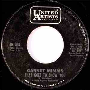 Garnet Mimms - That Goes To Show You / Everytime download free