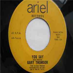 Gary Thomson  - You Say / Time Passes By download free