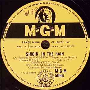 Gene Kelly With Lennie Hayton And The MGM. Studio Orchestra - Singin' In The Rain / All I Do Is Dream Of You download free