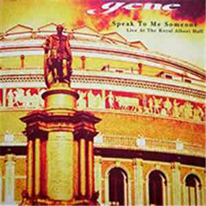 Gene - Speak To Me Someone - Live At The Royal Albert Hall download free