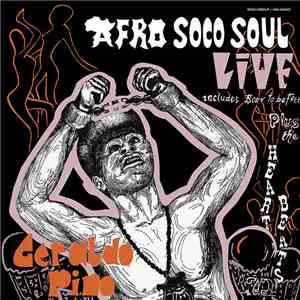 Geraldo Pino & The Heartbeats  - Afro Soco Soul Live download free