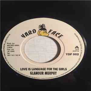Glamour Murphy - Love Is Language For The Girls download free