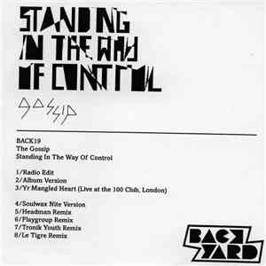 Gossip - Standing In The Way Of Control download free