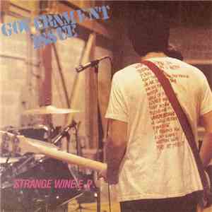 Government Issue - Strange Wine E.P. download free