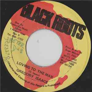 Gregory Isaacs - Loving To The Max download free